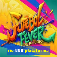 rio 888 plataforma